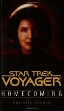Homecoming (Star Trek Voyager Book One of Two) (Pt.1)
