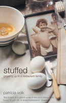 Stuffed: Growing Up in a Restaurant Family