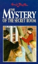 The Mystery of the Secret Room (Five Find-outers & Dog)