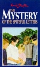 The Mystery of the Spiteful Letters (Five Find-outers & Dog)