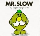 Mr Slow