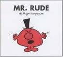 Mr. Rude (Mr. Men Library)
