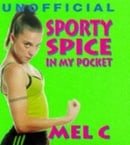 Sporty Spice in My Pocket (Mel C)
