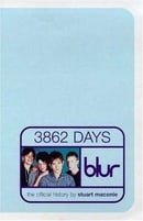 3862 Days: The Official History of Blur