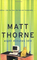 Eight Minutes Idle