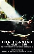 The Pianist: The Extraordinary Story of One Man's Survival in Warsaw, 1939-45