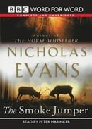 The Smoke Jumper: Complete & Unabridged (Chivers W4W)