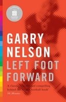Left Foot Forward: A Year in the Life of a Journeyman Footballer (20-20 Special Edition)