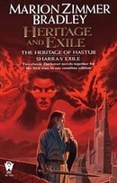 Heritage and Exile: The Heritage of Hastur; Sharra's Exile (Darkover Omnibus)