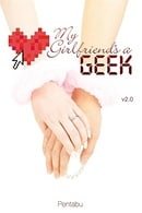 My Girlfriend's a Geek, Vol. 2 (novel)