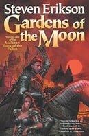 Gardens of the Moon (Malazan Book of the Fallen, Book 1)