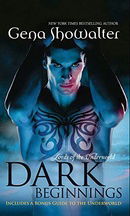 Dark Beginnings (Lords of the Underworld, Books 0.5, 3.5 & 4.5)
