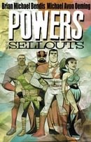 Powers Volume 6: The Sellouts TPB