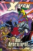X-Men: Complete Age of Apocalypse Epic Saga - Book 5