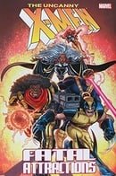 X-Men: Fatal Attractions (Uncanny X-Men (Marvel Unnumbered))