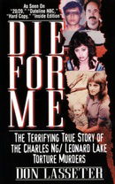 Die for Me (Pinnacle true crime)