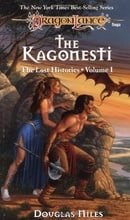 Kagonesti: A Story of the Wild Elves (Dragonlance Lost Histories S.)