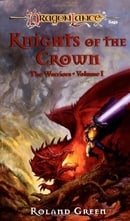 Knights of the Crown: 1 (Dragonlance: The  Warriors)