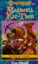 Maquesta Kar-Thon (Dragonlance: The  Warriors)