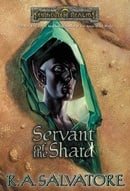 Servant of the Shard (Forgotten Realms)