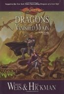Dragons of a Vanished Moon: Dragonlance (Dragonlance: The War of Souls)