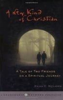 A New Kind of Christian: A Tale of Two Friends on a Spiritual Journey (Jossey-Bass Leadership Networ