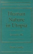 Human Nature in Utopia: Zamyatin's 
