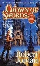 A Crown of Swords (The Wheel of Time, Book 7)