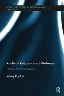 Radical Religion and Violence (Extremism and Democracy)