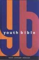 Bible: New Century Version Youth Bible (Bible Ncv)