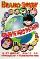 The Beano and The Dandy - Around the World in 60 Years