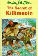 The Secret of Killimooin (Enid Blyton's Secret Island Series)