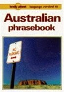 Australian Phrasebook (Lonely Planet Language Survival Kits)