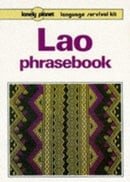 Lao Phrasebook (Lonely Planet Language Survival Kits)