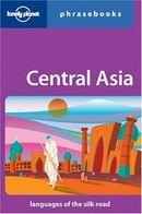 Lonely Planet : Central Asia Phrasebook