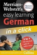 Merriam-Webster's Easy Learning German in a Click [With CD (Audio)] (German Edition)