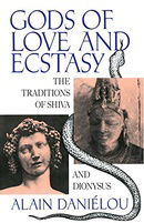 Gods of Love and Ecstasy: The Traditions of Shiva and Dionysus