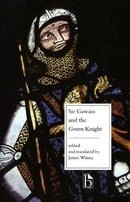 Sir Gawain and the Green Knight (Broadview Literary Texts)