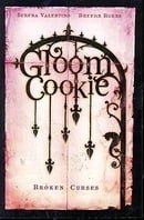 Gloom Cookie Volume 3: Broken Curses v. 3