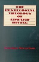 The Pentecostal Theology of Edward Irving