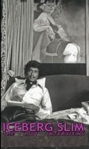 Iceberg Slim: The Lost Interviews with the Pimp