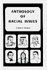 Anthology of Racial Issues