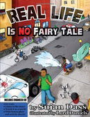 Real Life is No Fairy Tale