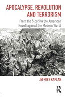 Apocalypse, Revolution and Terrorism (Political Violence)