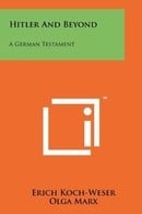 Hitler and Beyond: A German Testament