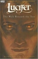The Wolf Beneath the Tree (Lucifer (Vertigo))