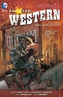 All-Star Western Volume 1: Guns and Gotham TP (New 52!)