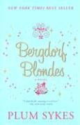Bergdorf Blondes