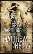 The Five Greatest Warriors (Jack West Junior 3)