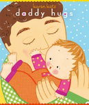 Daddy Hugs (Classic Board Book)